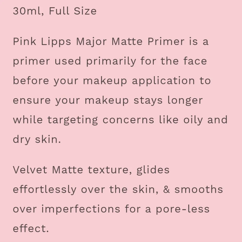 🆕 Pink Lipps Major Matte Face Primer